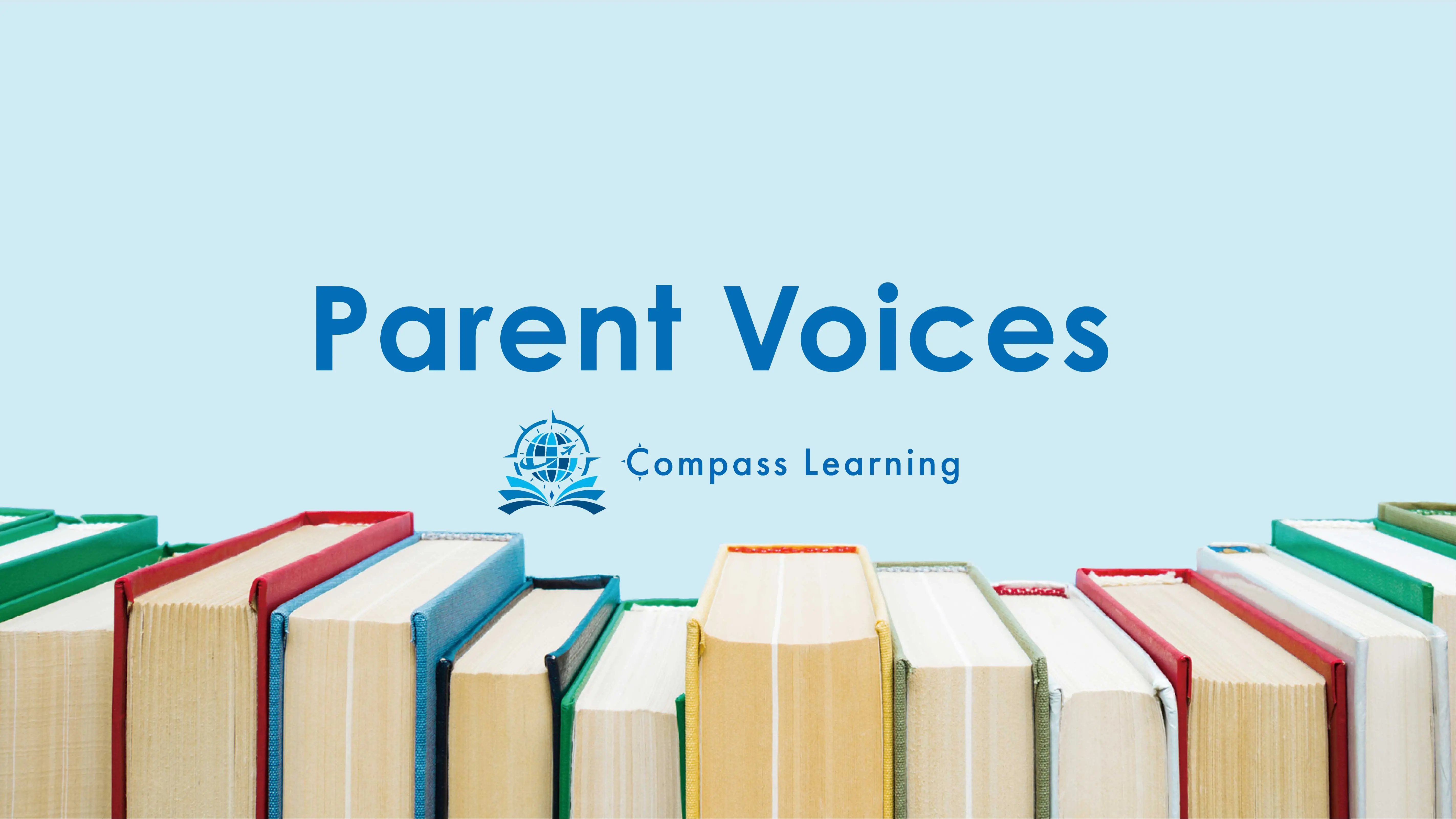 Parent Voices 2025 (Compass Learning)