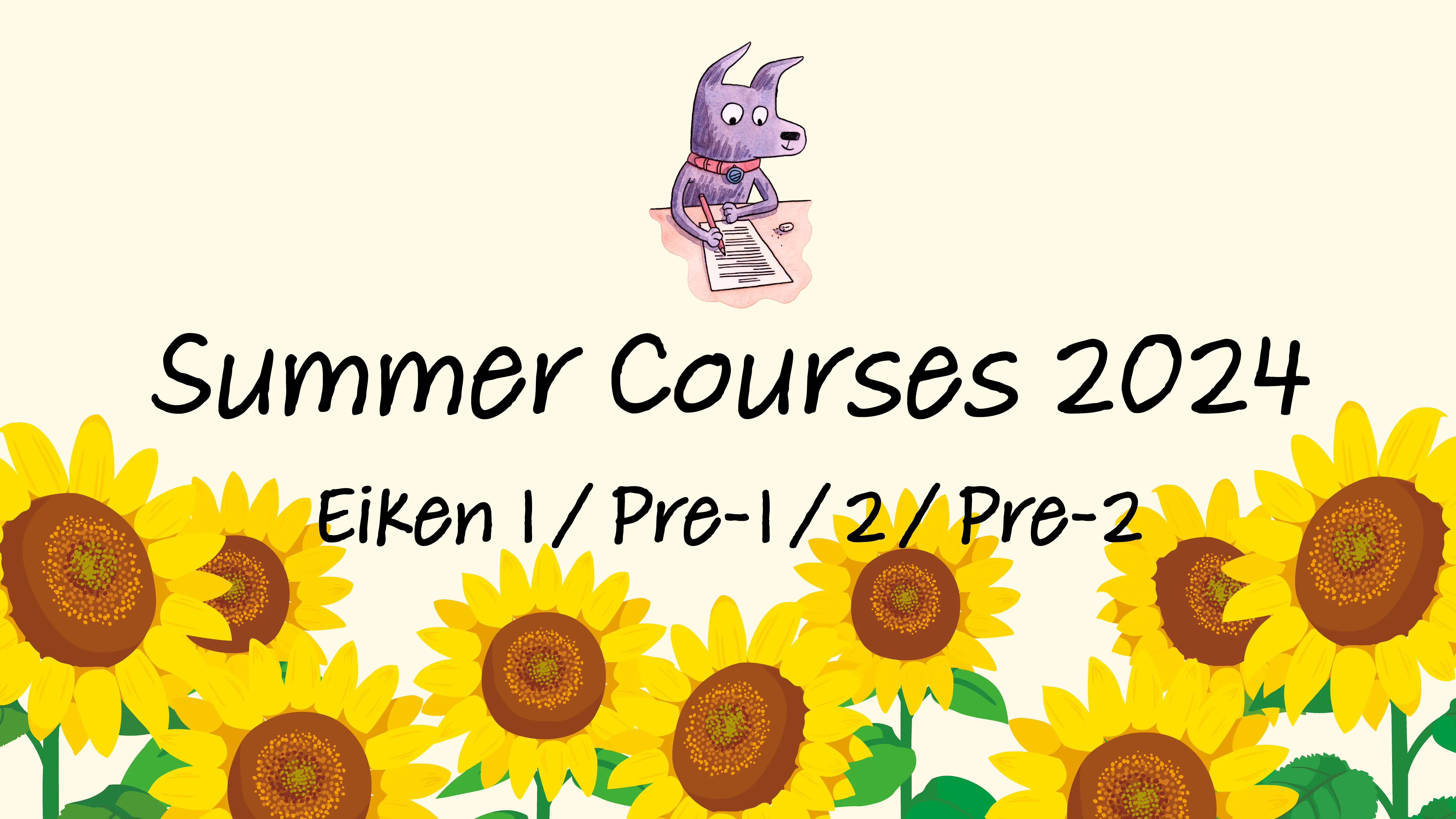 Summer Courses 2024: Eiken 1/Pre-1/2/Pre-2
